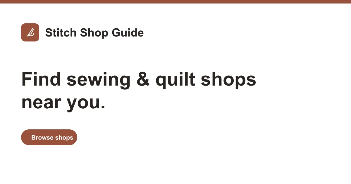 Stitch Shop Guide